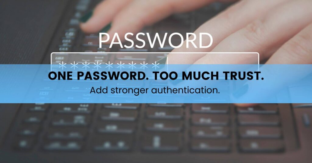 One password. Too much trust. - Sanity Solutions blog Image