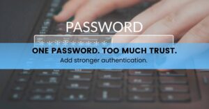 One password. Too much trust. - Sanity Solutions blog Image