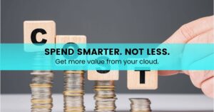 Spend smarter. Not Less - Sanity Solutions blog Image