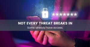 Not every threat breaks in- Sanity Solutions blog Image