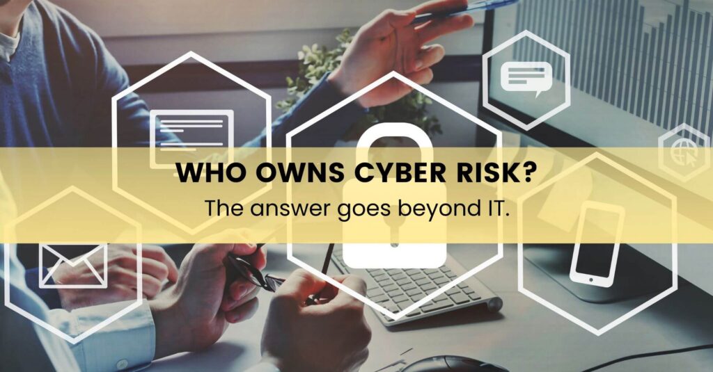 Who owns cyber risk?- Sanity Solutions Blog Image