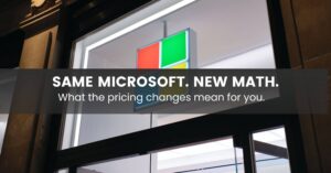 Same Microsoft. New Math - Sanity Solutions Blog Image