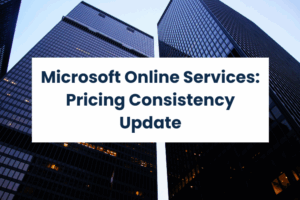 Microsoft Online Services Pricing Consistency Update_2025
