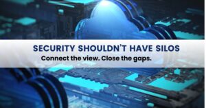 Security shouldn't have silos - Sanity Solutions Blog Image